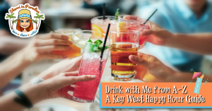 Key West happy hour bars and drink specials